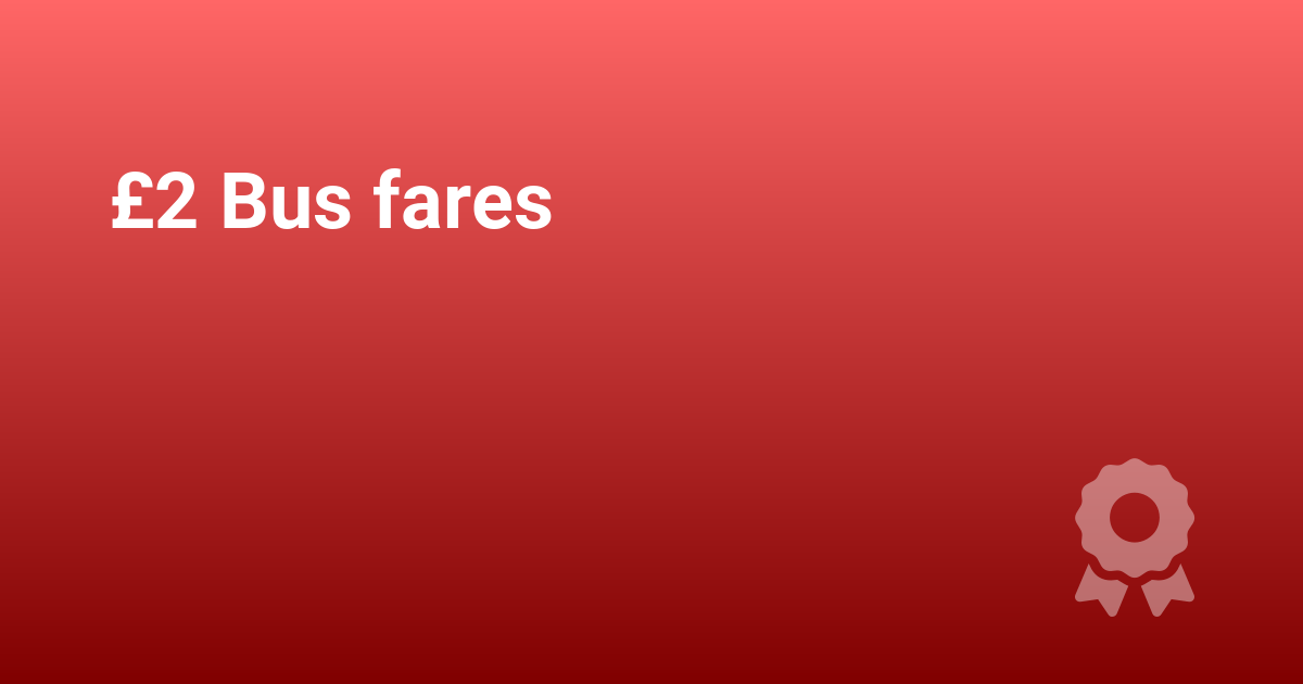 £2 Bus fares